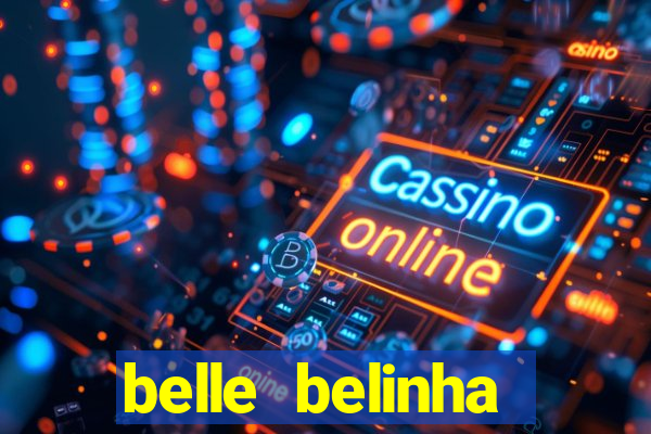 belle belinha privacy vazou